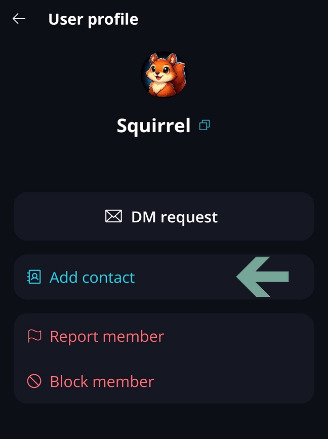 Contact Book π Β· How to Add a Contact Select any user from the group member list and select 'Add Contact' on their profile page.